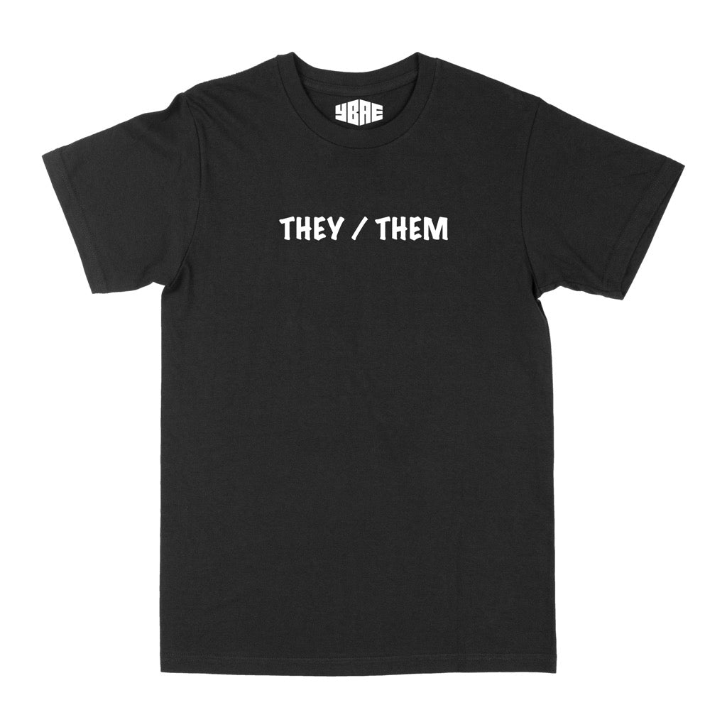 PRONOUN SHIRT